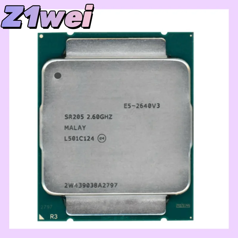 E5 2640 V3 2640V3 2.6GHz 20MB 8-Core 90W LGA 2011-3 SR205 Processor cpu