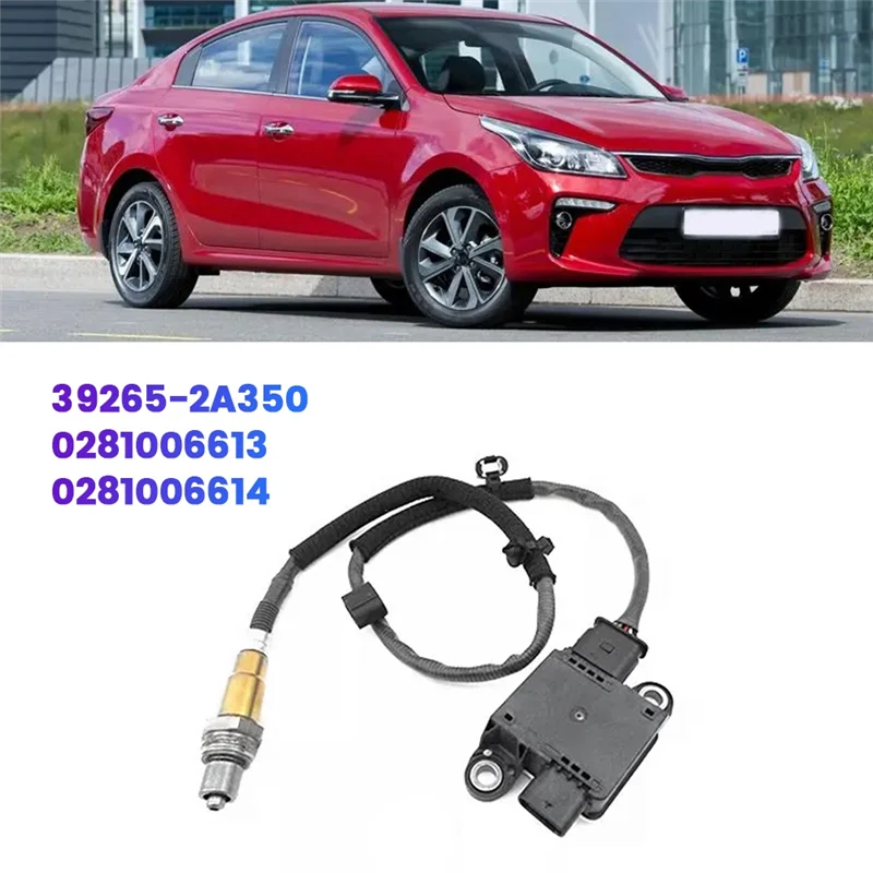 

B07A-Car Particulate Matter PM Sensor 0281006613 39265-2A350 For Kia Rio Hyundai H1 I800 I40 Exhaust Nitrogen Oxygen Sensor
