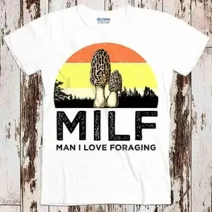 MILF Man I Love Foraging Magic Mushroom Fungi Best Seller T Shirt Music Retro Top Tee Gift Cool Unisex 8584