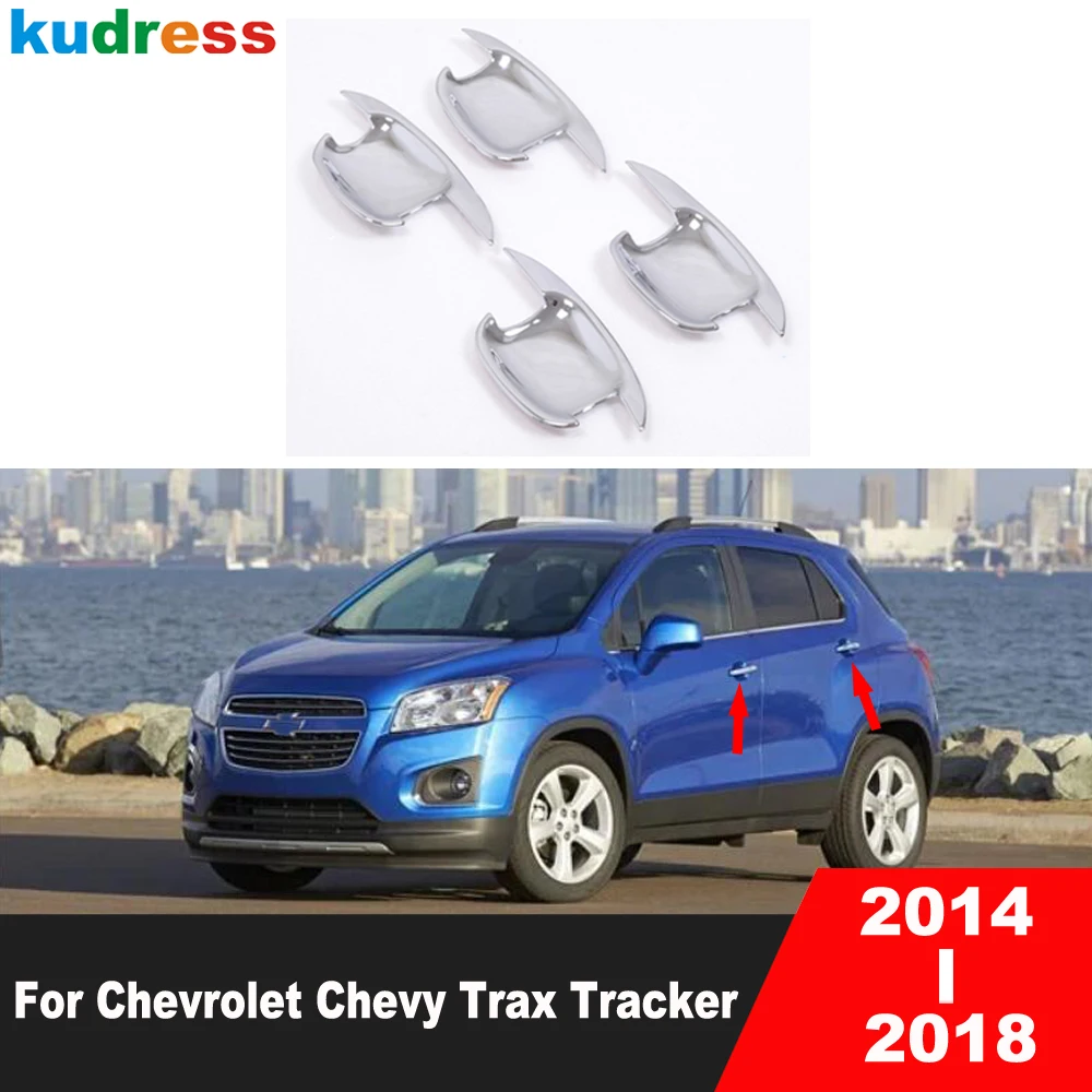 For Chevrolet Chevy Trax Tracker 2014 2015 2016 2017 2018 Chrome Car Side Door Handle Bowl Cup Cover Trim Accessories