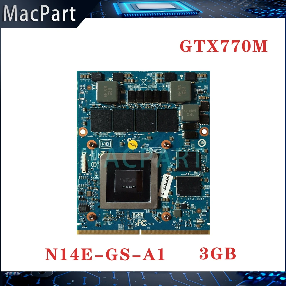 

Original GTX770M GTX770 3GB Graphics Video Card N14E-GS-A1 Upgrade For Apple iMac 27 A1312 2010 2011 Year