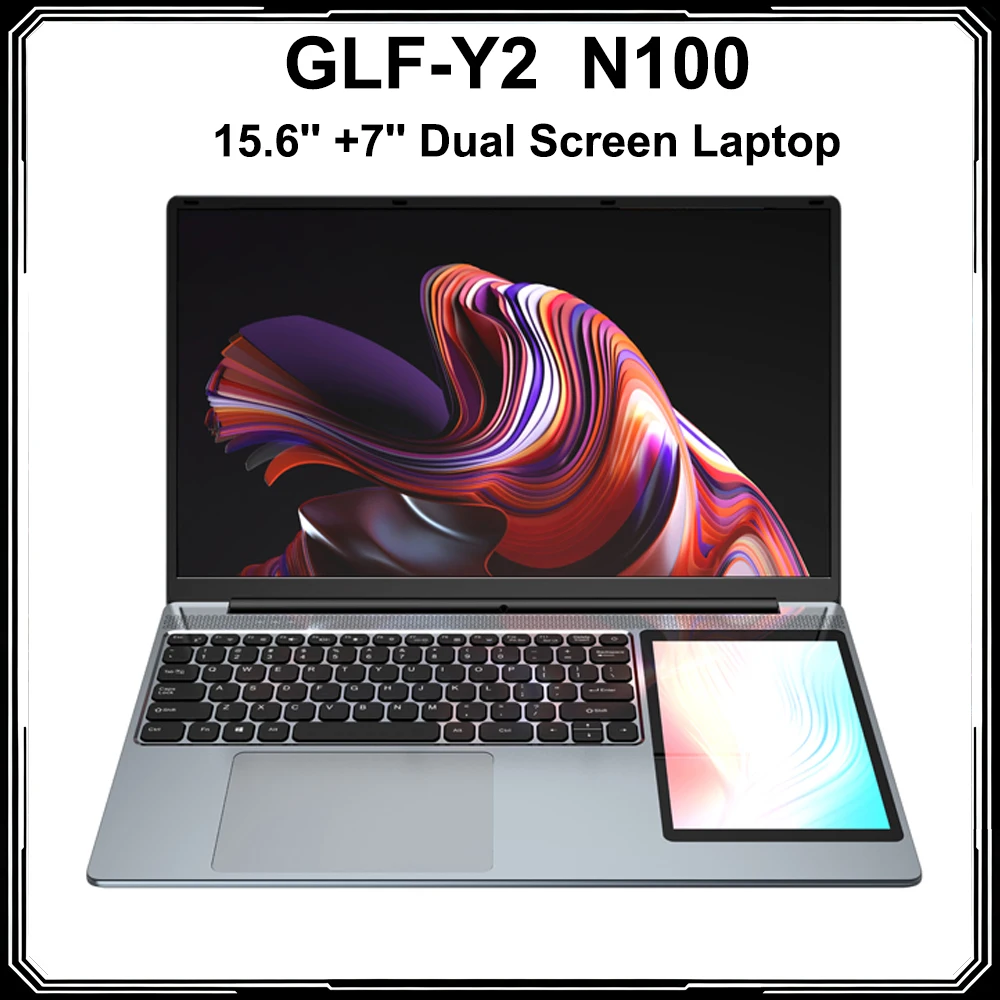 Slim GLF-Y2 Dual Screen Laptop Intel 12th N100 15.6" 2K IPS + 7"Touch Sub Screen Max 32GB DDR4 2TB SSD Fingerprint Notebook PC