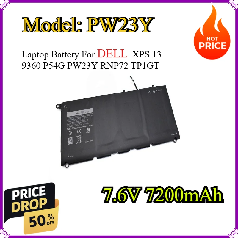

PW23Y 7.6V 7200mAh 60Wh Laptop Battery For DELL XPS 13 9360 P54G PW23Y RNP72 TP1GT