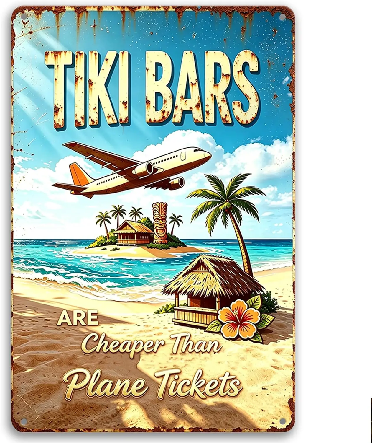 Tiki Bar Tin Sign Vintage Cheaper than Plane Tickets  --Tin Sign