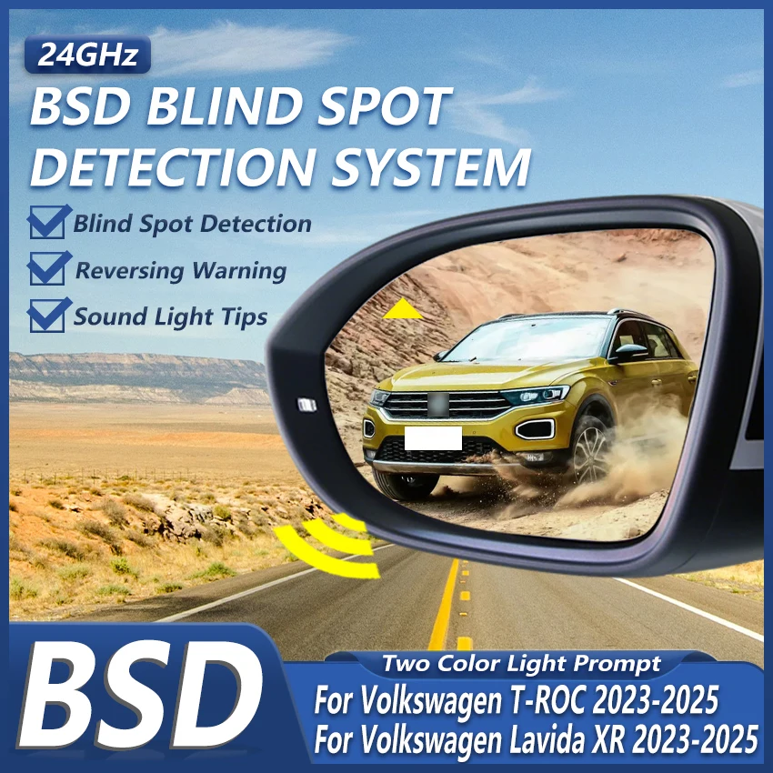 

BSD BSM BSA 24GHz Radar Blind Spot System with Lane Change Assist Rearview Mirror For Volkswagen T-ROC Lavida XR 2023-2025