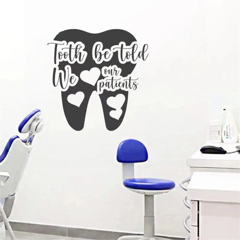 Wall Stickers Tooth Be Told We Love Our Patients Quotes Dental Office Decals Waiting Room Gift for Dentists Vinyl Murals DW13740