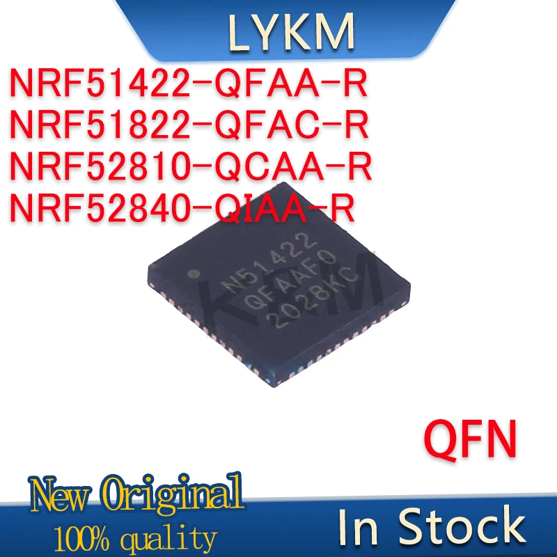 2/PCS New NRF51422-QFAA-R NRF51422 NRF51822-QFAC-R NRF51822 NRF52810-QCAA-R NRF52810 NRF52840-QIAA-R NRF52840 QFN Bluetooth chip