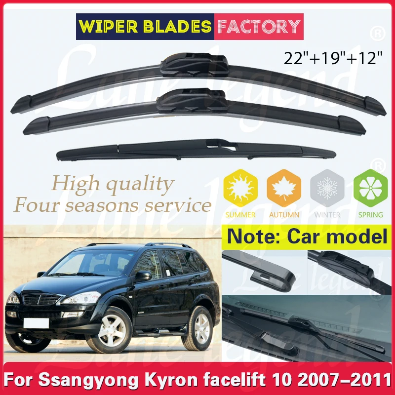 

For Ssangyong Kyron facelift 10 2007 - 2011 Car Front Rear Wiper Blades Soft Rubber Windscreen Wipers Auto Windshield 22"19"12"