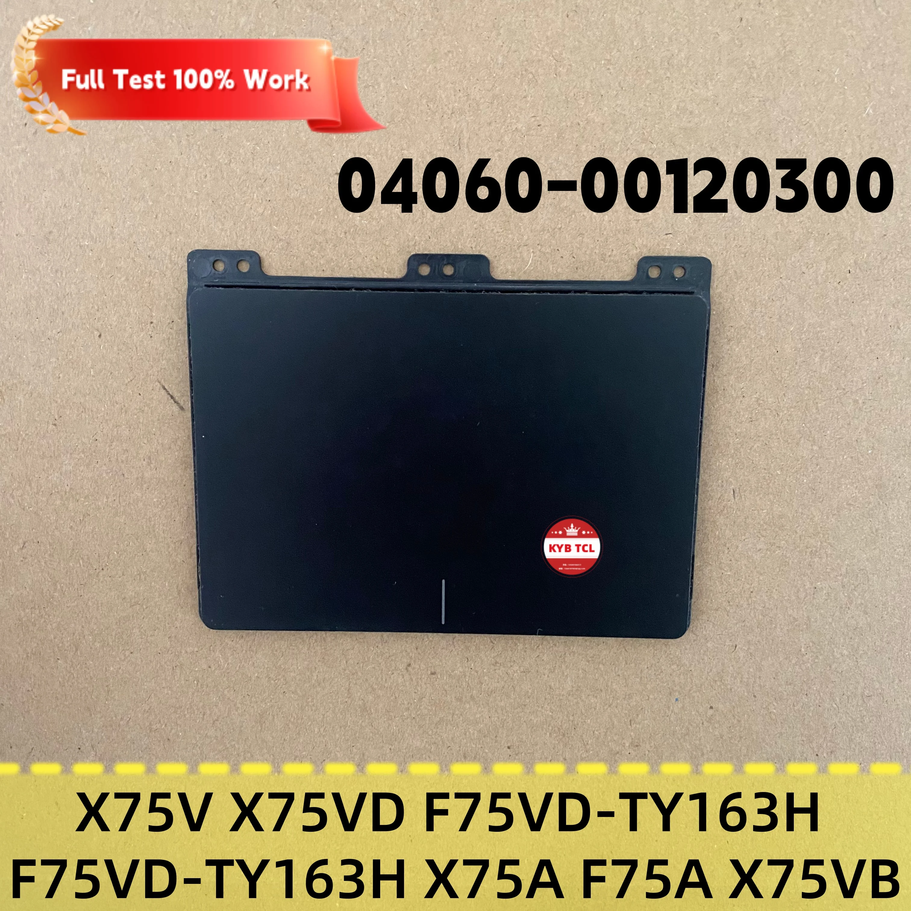 Сенсорная панель для ноутбука ASUS X75V X75VD F75VD-TY163H F75VD-TY163H X75A F75A X75VB 04060-00120300