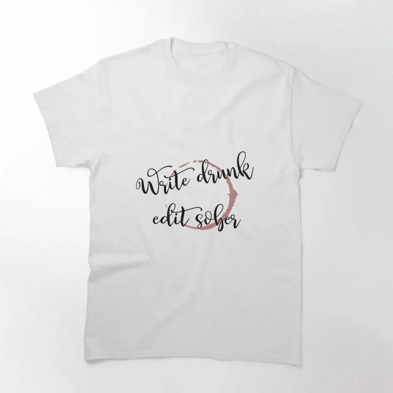 Write Drunk Edit Sober Ernest Hemingway T-Shirt