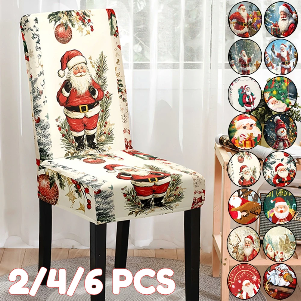 

2/4/6 Pieces Elastic Chair Covers Santa Claus Christmas Tree Pattern Dining Chair Protective Covers Home Party Supplies 2026 NEW