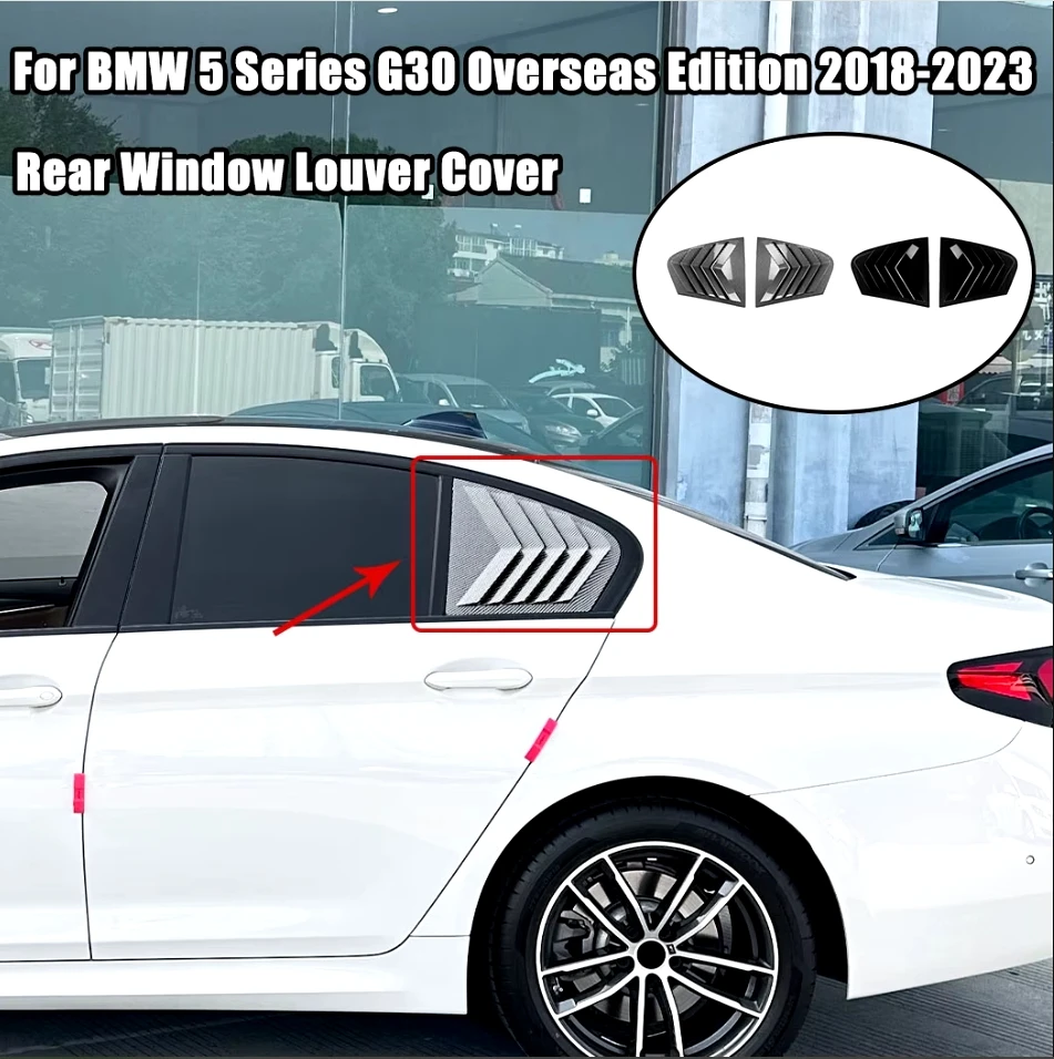 

2PCS For BMW 5 Series G30 2018-2023 Car Rear Window Quarter Louver Cover Side Vent Shutter Trim Scoop ABS Accessories Parts
