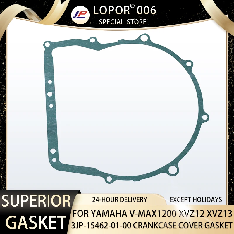 

LOPOR Motorcycle Engine CRANKCASE COVER Gasket For YAMAHA V-MAX1200 XVZ12 XVZ13 VMX12 3JP-15462-01-00