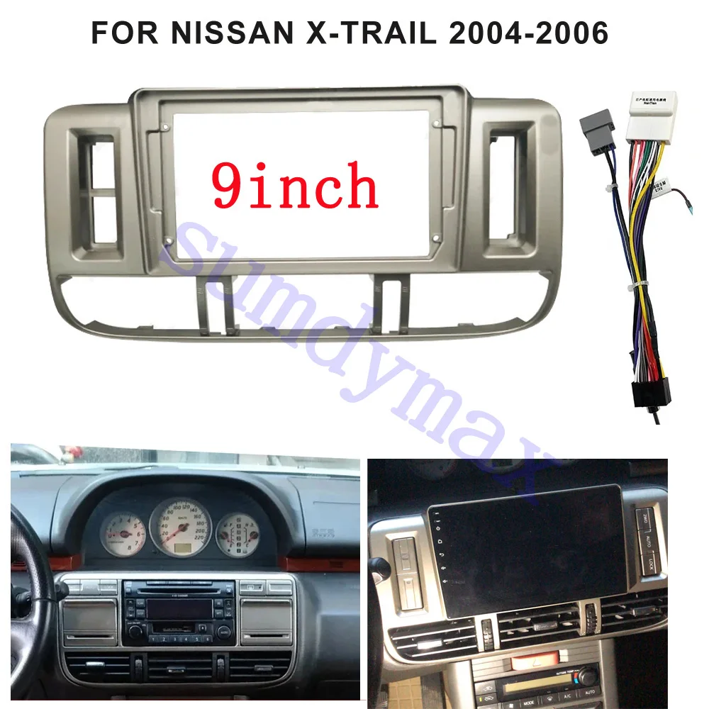 

9 Inch 2 Din Car Radio Fascia For Nissan X-Trail Xtrail T30 2004-2006 Head Unit DVD Android Player Stereo Panel Dash Frame cable