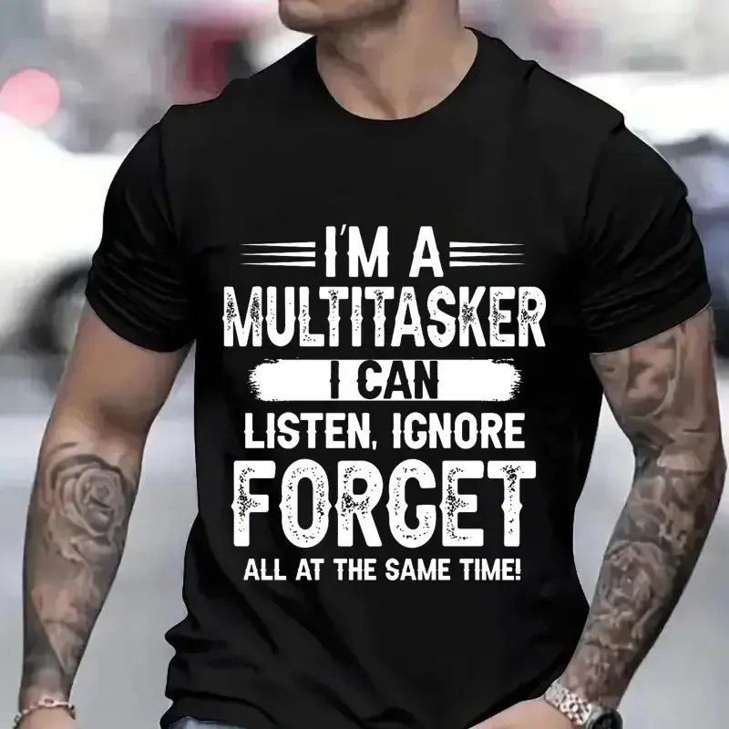 I\'m A Multitasker Print T-shirt with Funny Saying Men Women\'s Fashion Graphic Tee Black Sarcastic T Shirt Short Sleeve Tee Shirt