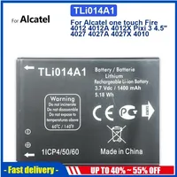 1400mAh TLi014A1 Replacement Battery For Alcatel One Touch Fire 4012 4012A 4012X CAB31P0000C1 /CAB31P0000C2 Phone Batteria