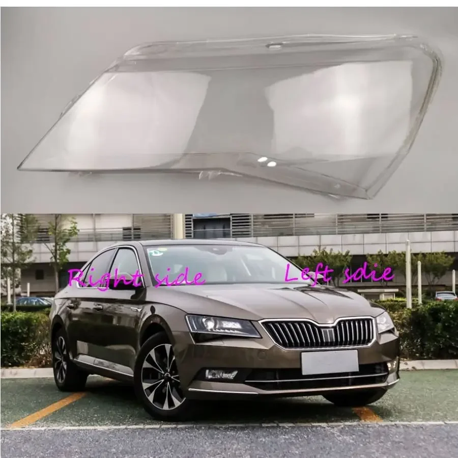 

For Skoda Superb 2016 2017 2018 Car Headlight cover Headlamp Lens Auto Shell Cover