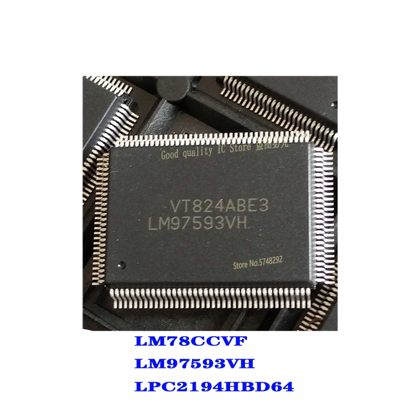 1PCS/LOT LM78CCVF LM97593VH LM97593 LPC2194HBD64 LPC2194 QFP 100% new imported original IC