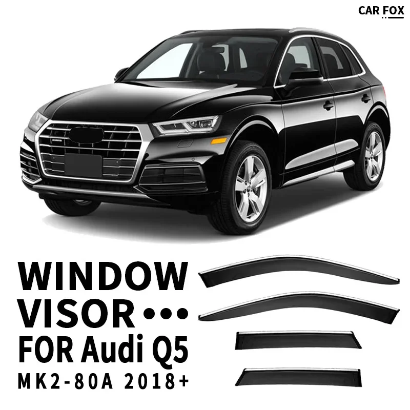 

Window Visor For Audi Q5 MK2 80A 2018+ Door Visor Vent Wind Deflectors Visors Rain Guard Shades Visor Body Kit