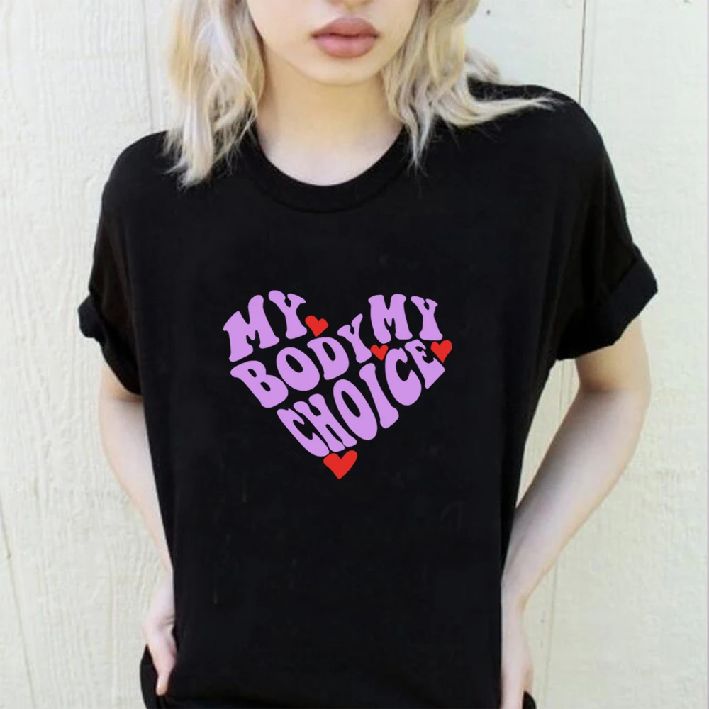 My Body My Choice Shirt 1973 Protect Roe V Wade T-Shirt Women's Rights Pro Choice Shirt Feminist Graphic Tee Harajuku Casaul Top