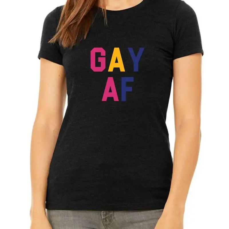BC Ladies Gay AF T Shirt Marriage Equality Love is LGBT Bi Trans