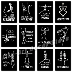 Funny Halloween Dancing Skelet Poster Skeleton Positive Inspiring Quotes Canvas Printing Wall Art Picture for Room Home Decor