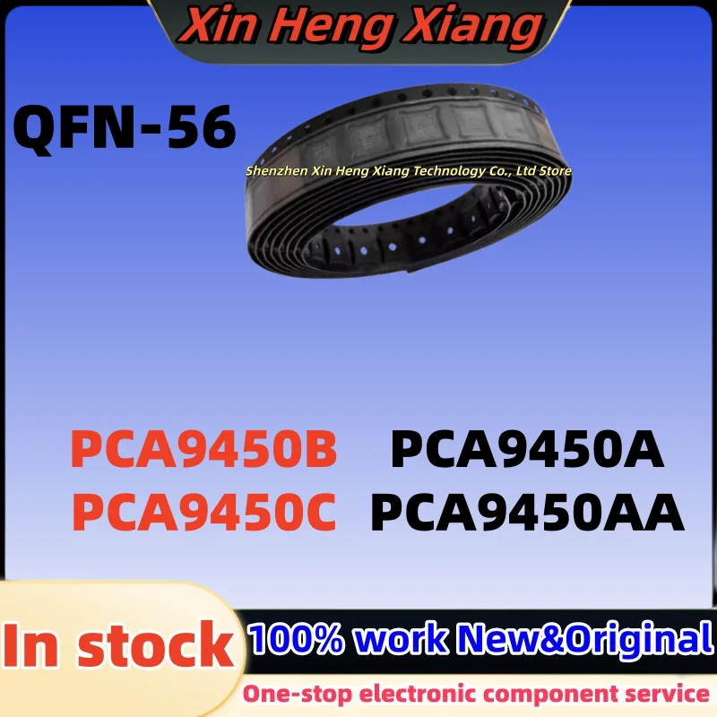 

(1pcs) PCA9450A PCA9450AA PCA9450B PCA9450C PCA9450BHNY PCA9450CHNY PCA9450AHNY PCA9450AAHNY QFN-56