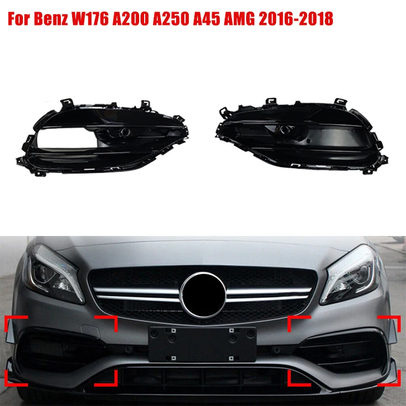 

Car Front Lip Spoiler Splitters Side Canards Trim Fog Lamp Cover For Mercedes Benz A Class W176 A200 A250 A45 AMG 2016 2017 2018