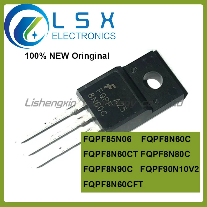 New/10pcs FQPF85N06 FQPF8N60C FQPF8N60CT FQPF8N80C FQPF8N90C FQPF90N10V2 FQPF8N60CFT Imported Original In Stock Fast Shipping