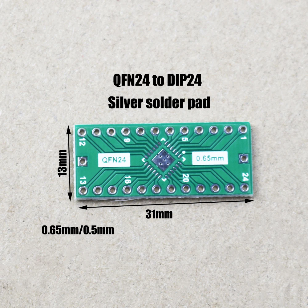 

1Pce silver solder pad QFN24 to DIP24 chip to direct adapter pin spacing 0.5mm/0.65mmPCB board converter/DIP converter