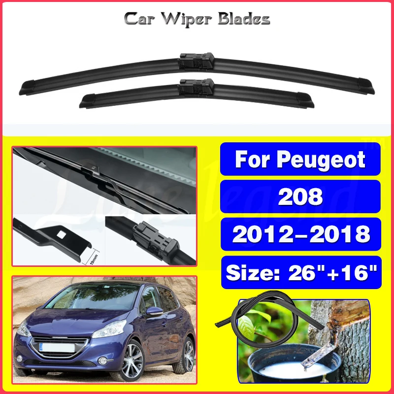 

For Peugeot 208 2012-2018 Car Accessories Front Windscreen Wiper Blade Brushes Wipers 2018 2017 2016 2015 2014 26"+16"