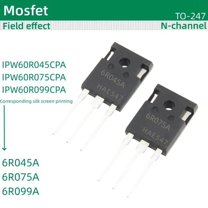 5pcs/lot MOS field-effect TO-247 package IPW60R045CPA IPW60R075CPA IPW60R099CPA 6R045A 6R075A 6R099A