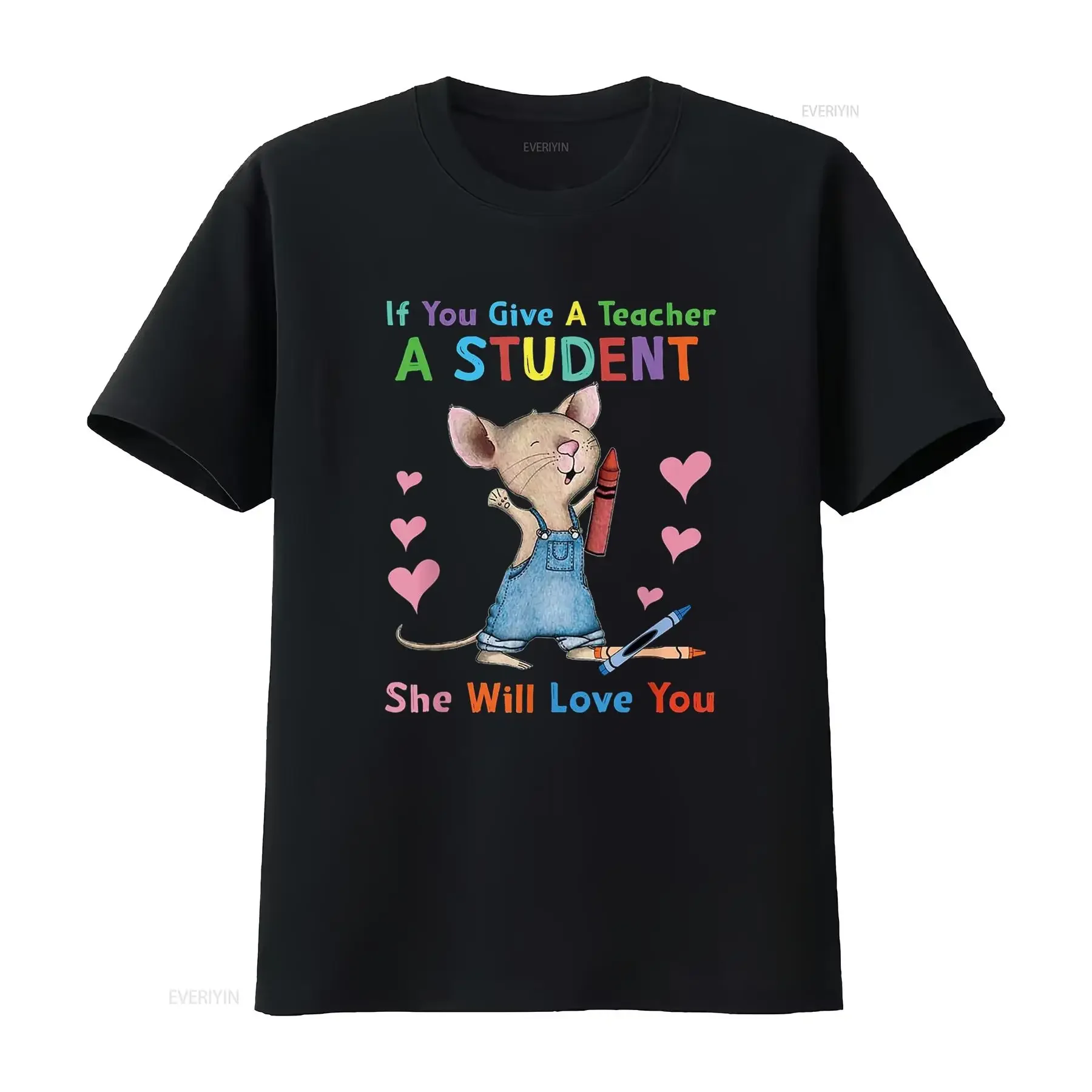 

Mouse If You Give A Teacher Student She Will Love T Shirt vintage Washed graphic Stretched Unisex Stylish Versatile streetwear