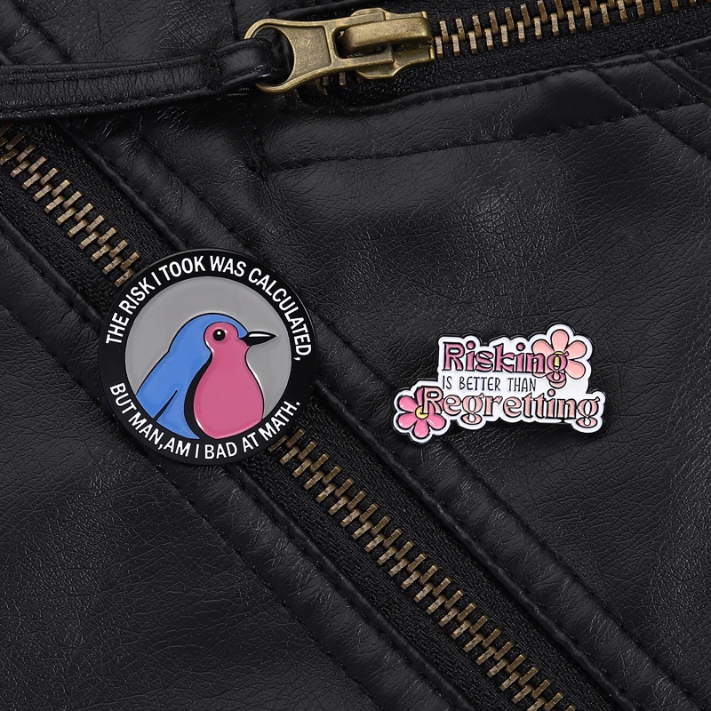 Life Motto Pin Motivational Style Risking is Better Than Regretting Bad at Math Quote For Fun Lovers Backpack Gift