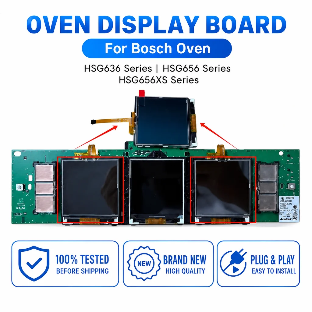 New LCD Display Touch Screen Panel for Bosch Oven HSG636XS6 HSG656RS1 HSG656XS1 Series Replacement Part 100% Tested Plug & Play