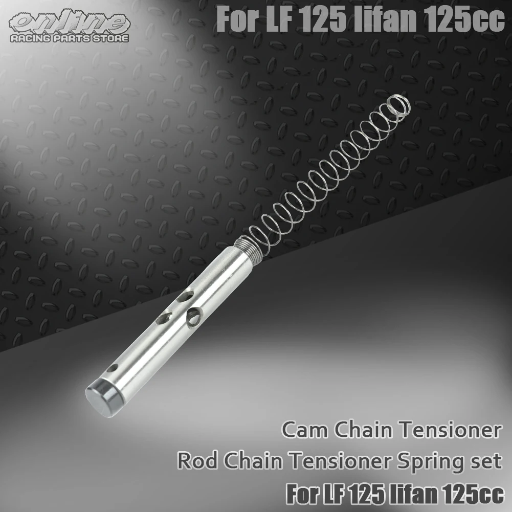 Motorcycle Cam Chain Tensioner Rod Chain Tensioner Spring set For LF125 Lifan 125 LF 125cc Horizontal Engine Parts Dirt Pit Bike