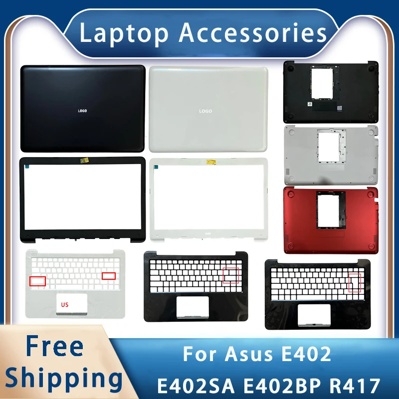 

New For Asus E402 E402SA E402BP R417 ;Replacemen Laptop Accessories Lcd Back Cover/Front Bezel/Palmrest/Bottom With LOGO