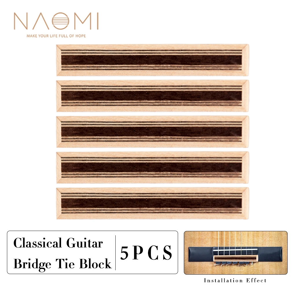 

NAOMI 5pcs High Quality Classical Guitar Bridge Tie Block Inlay Wooden Tie Bridge Spanish Guitar Guitarra Parts Accessories