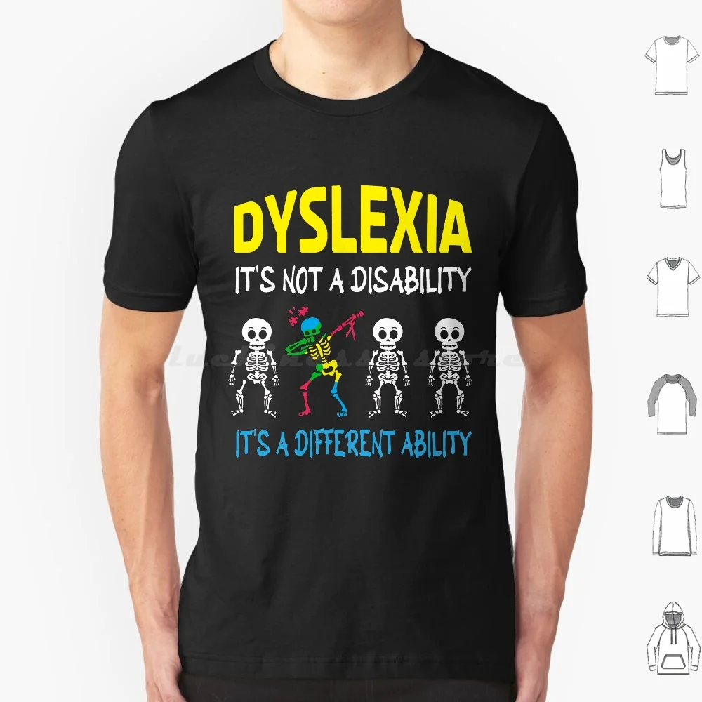 Dyslexia It'S Not Disability It'S A Different Ability T Shirt Men Women Kids 6Xl Dyslexia Awareness Dyslexia Awareness Month