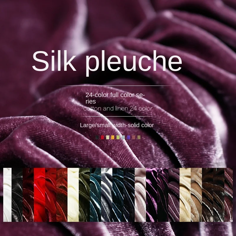 Pure color velvet  silk fabrics of pleuche Age season mulberry silk velvet fabrics for cheongsam dress skirt suit width 110cm