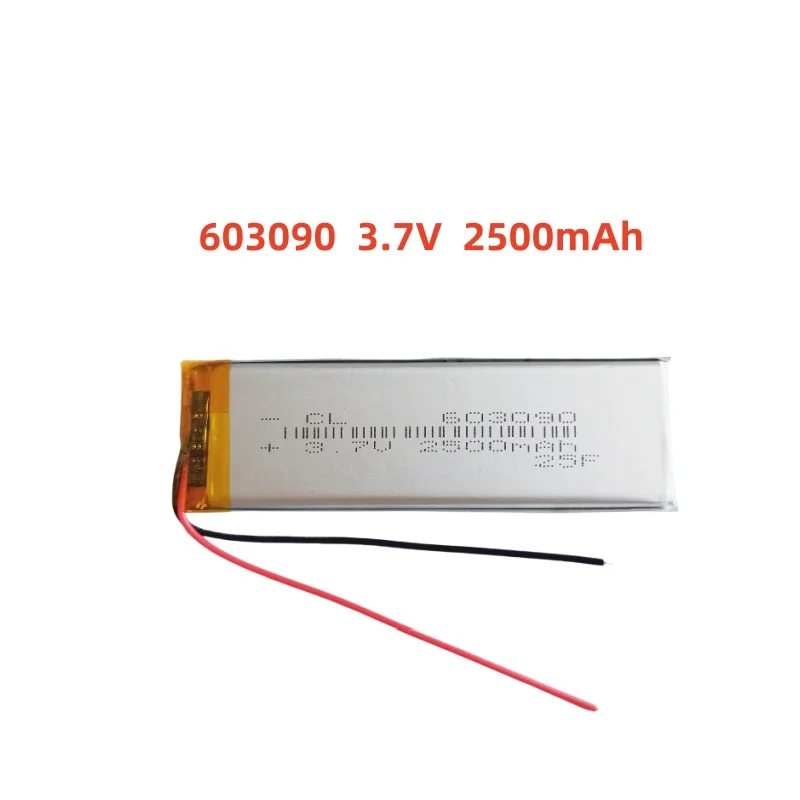 

New 3.7V 2500mAh 603090 Lithium Polymer Battery For LED light MP3 MP4 electric toys Bluetooth Earphone Camera GPS POWER BANK