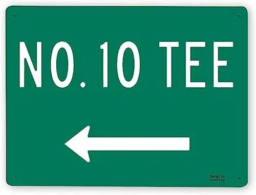 Warning Sign,Directional Golf Course Sign No. 10 Tee,Tin Painting Metal Retro Vintage Tin Poster Wall Art Decor