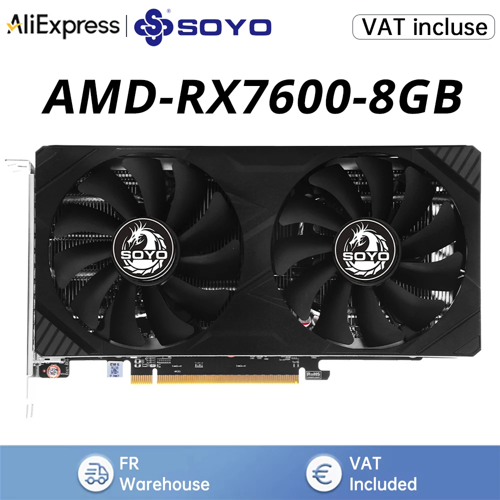 SOYO – carte graphique AMD Radeon RX7600 8 go, 6nm GDDR6, PCI Express 4.0, 3 * HDMI, interface de sortie DP * 10, pour ordinateurs de bureau, jeux et ordinateurs de bureau, rx7600 8 go
