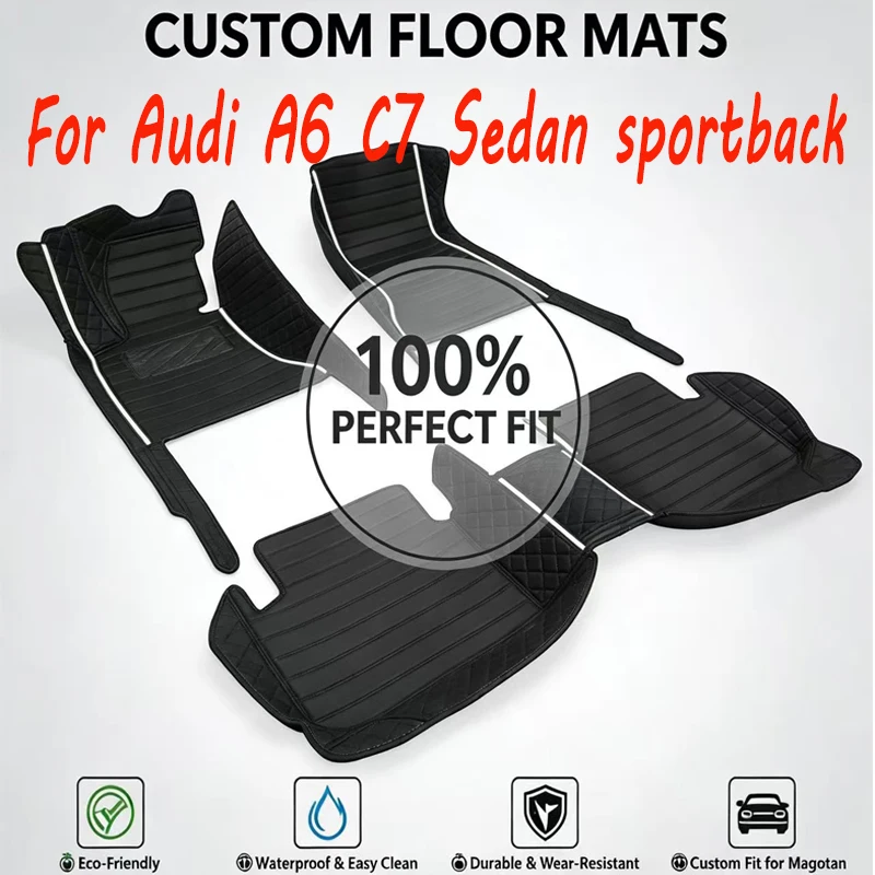 Custom Car Floor Mat for Audi A6 C7 Sedan sportback Allroad Avant 2007 2008 2009 2010 2012 2013 2014 2015 2016 2017 2018