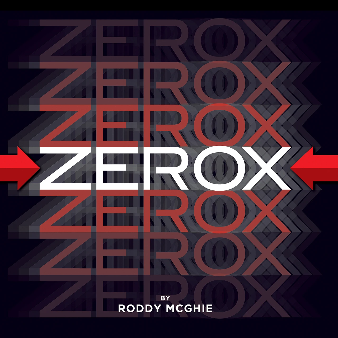 2023 Zerox by Roddy McGhie - Magic Tricks