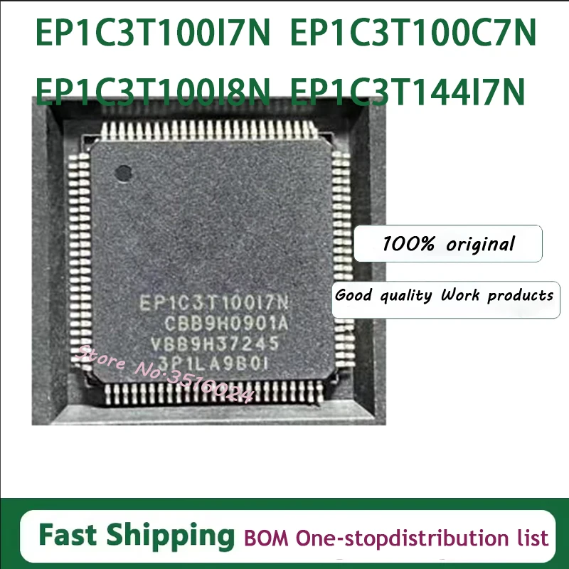 1PCS EP1C3T100I7N	QFP100 EP1C3T100C7N	QFP100 EP1C3T100I8N	QFP100 EP1C3T144I7N	QFP144 IC