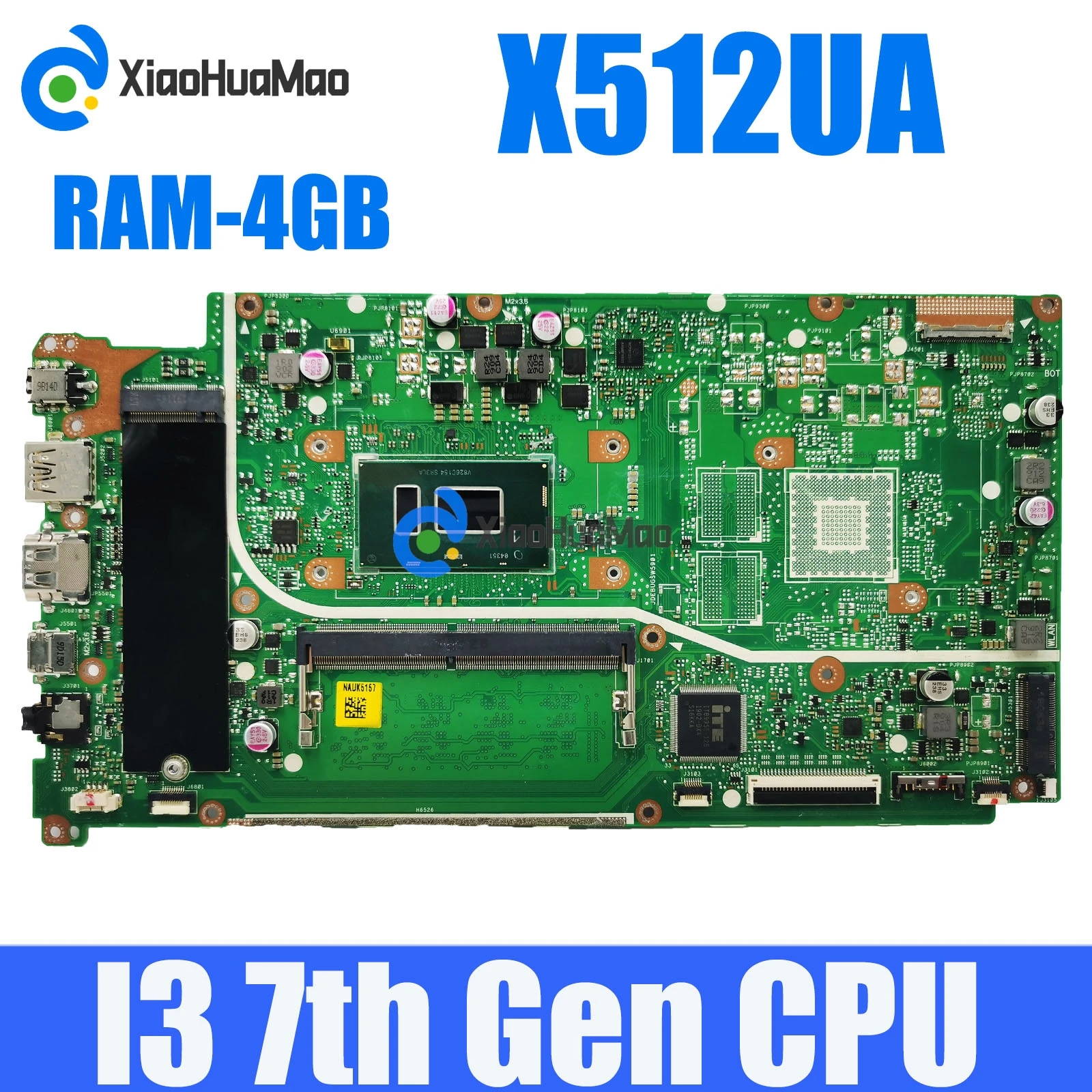 

X512UA with i3-7020U CPU 4GB-RAM Mainboard For ASUS X512U X512UA X512UB X512UF F512U A512U Y5100U V5000UA Laptop Motherboard