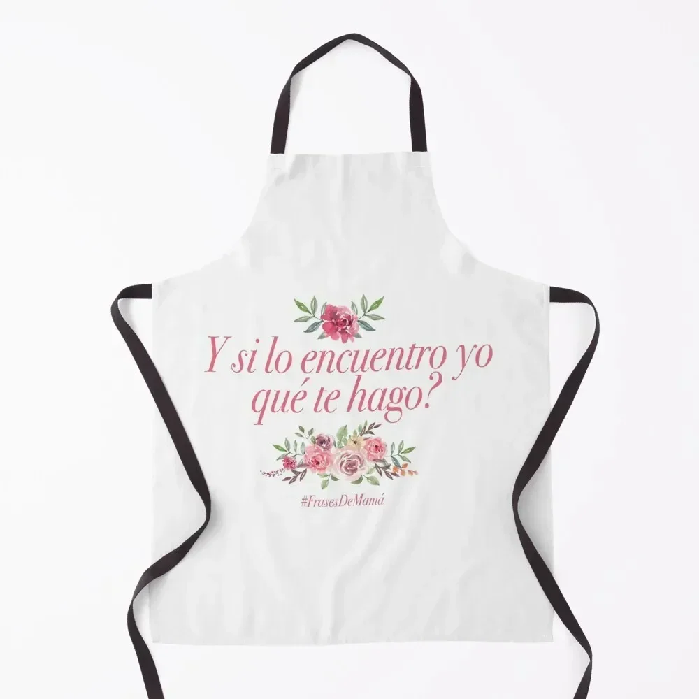 

Y si lo encuentro yo qué te hago Apron Kitchens Woman Kitchen Handle For Women Art Restaurant Kitchen Equipment Apron