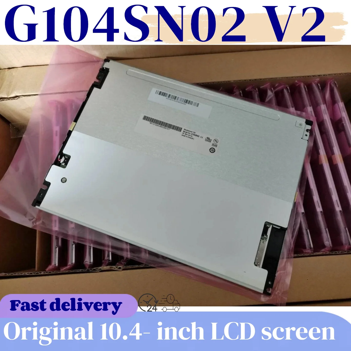 

Brand new original 10.4-inch G104VN01 V1 G104SN02 V2 G104STN01.0 suitable for AUO 10.4-inch LCD screen