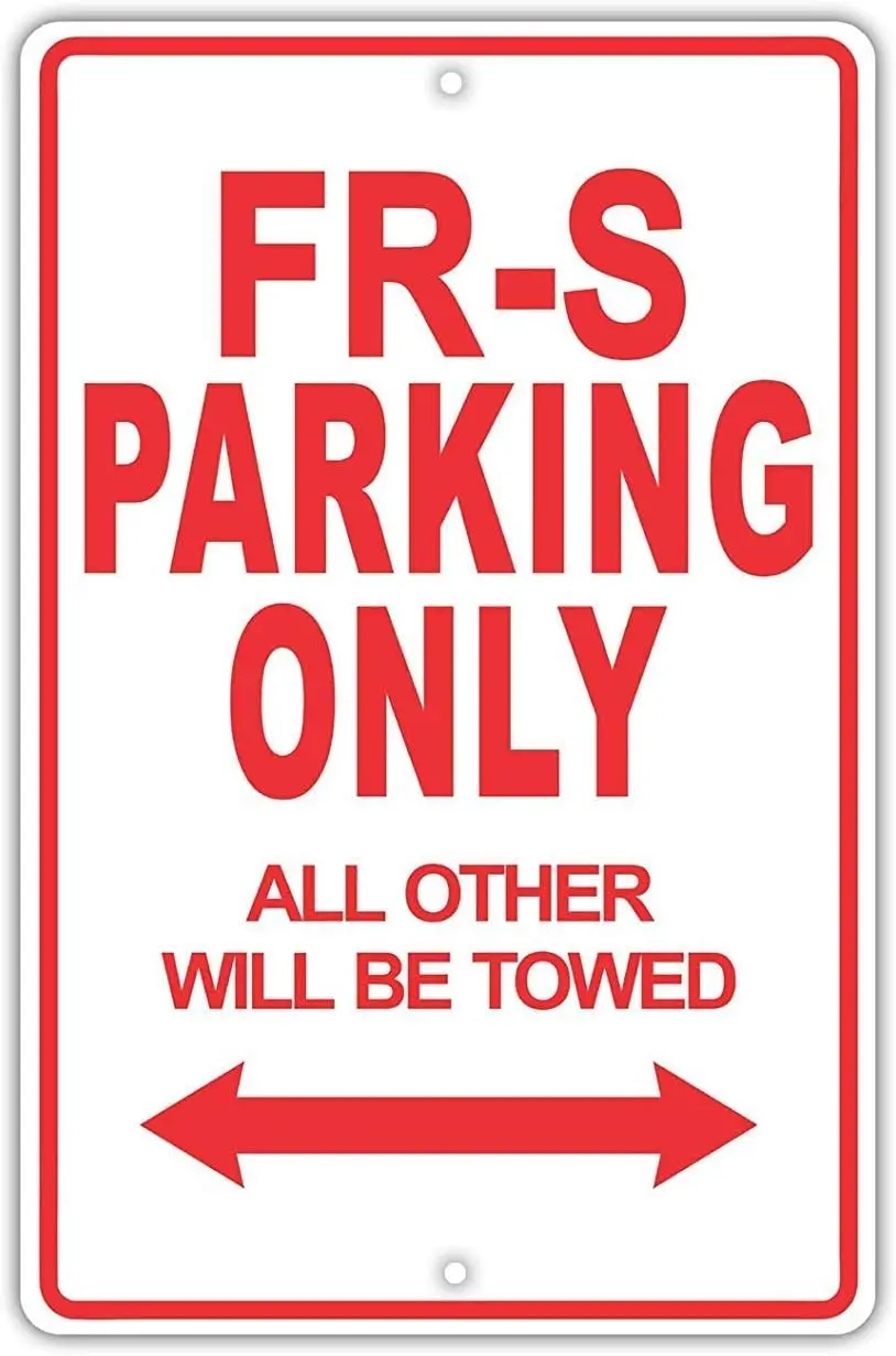 Y1,Unoopler Scion FR-S Parking Only All Others Will Be Towed Ridiculous Funny Novelty Garage Tin Sign  Plate